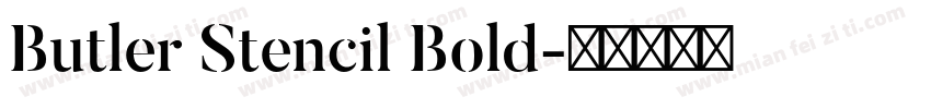 Butler Stencil Bold字体转换